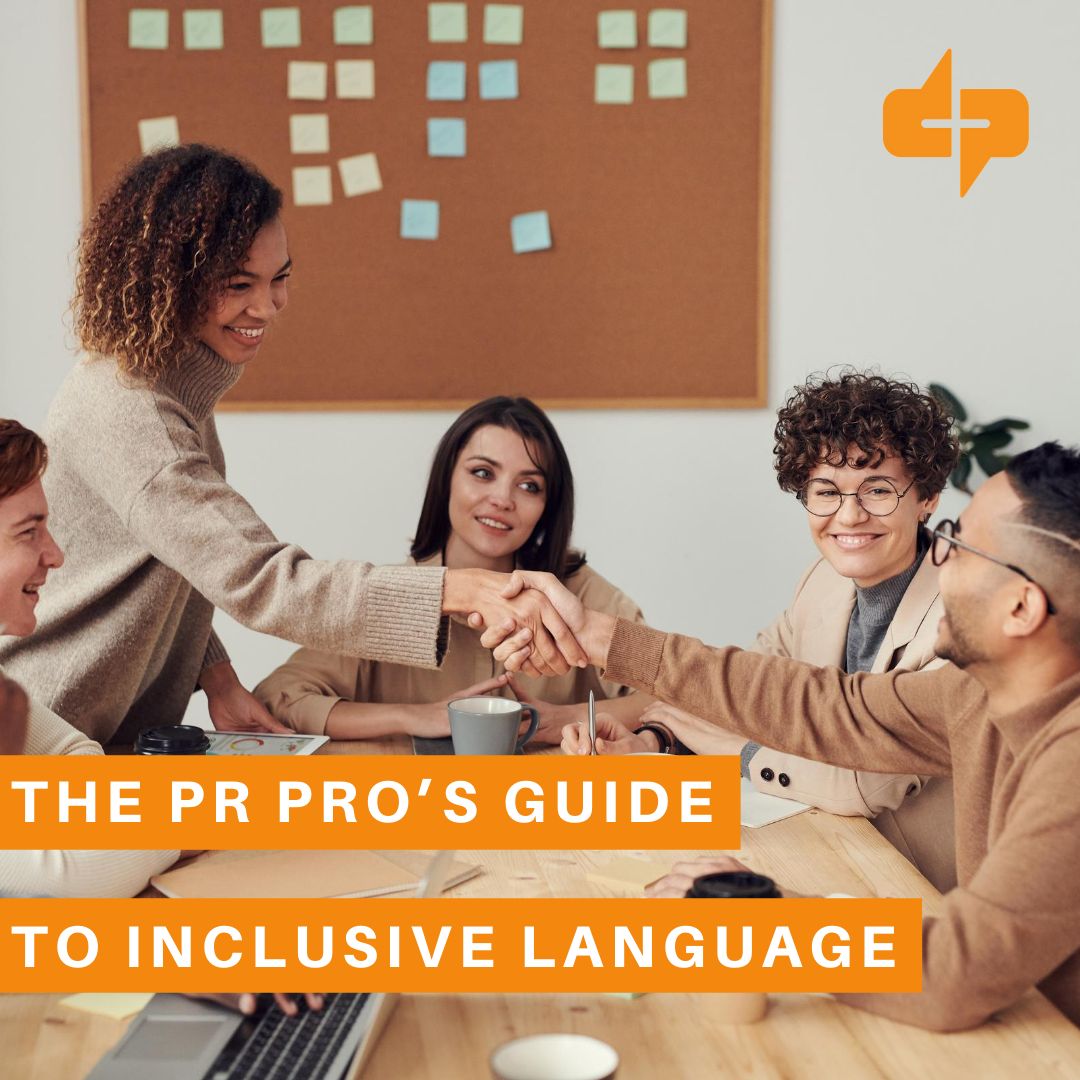 The PR Pro’s Guide to Inclusive Language - Devine + Partners
