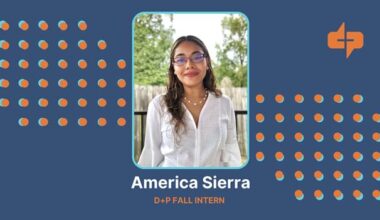 Get to Know America, D+P Fall Intern