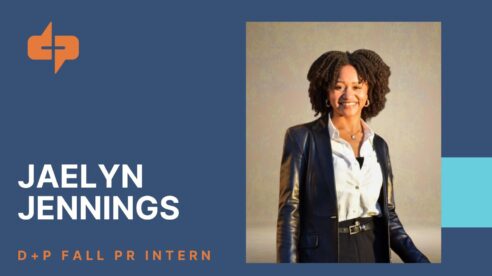 Get to Know Jaelyn, D+P Fall Intern