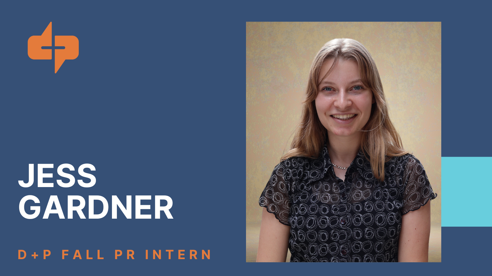 Get to Know Jess, D+P Fall Intern - Devine + Partners